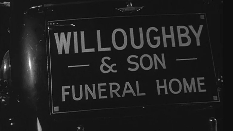 A Willoughsby & Son Funeral Home sign on The Twilight Zone