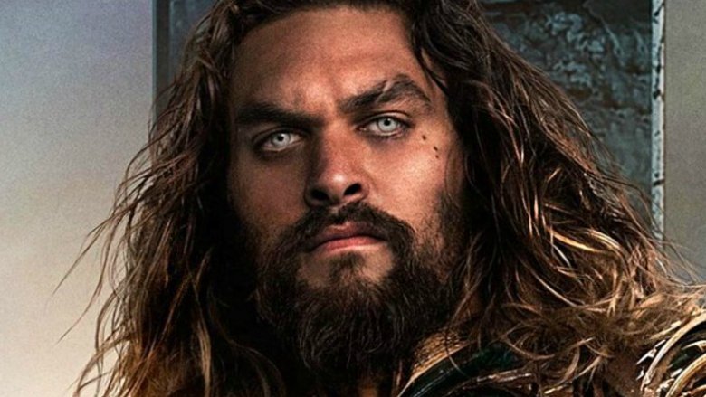 Jason Momoa as Aquaman