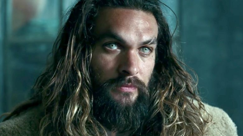 Jason Momoa as Aquaman