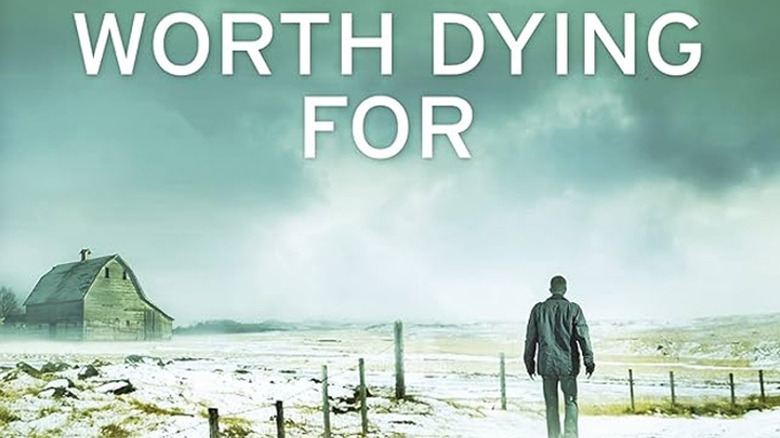 Cover of "Worth Dying For"