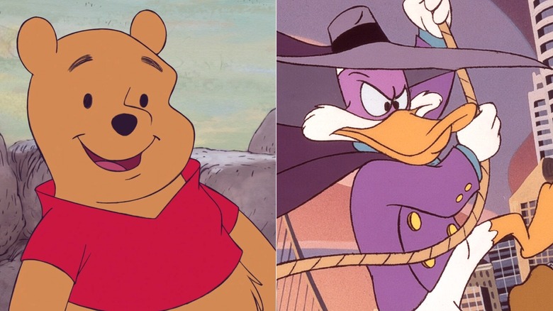 Winnie the Pooh in "The Many Adventures of Winnie the Pooh" and Darkwing Duck in "Darkwing Duck"