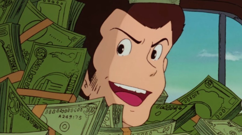 Lupin III rolling in cash