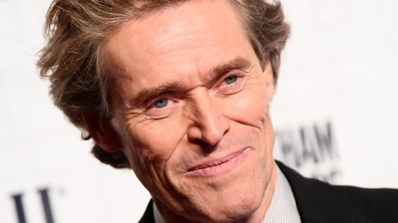 Willem Dafoe