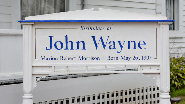 Sign for John Wayne's birthplace