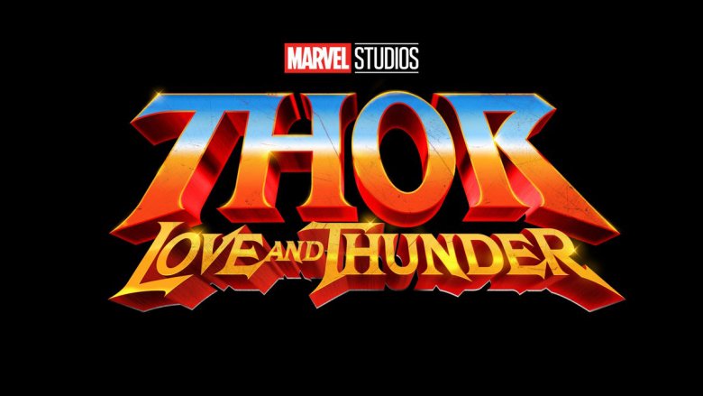 Thor: Love and Thunder