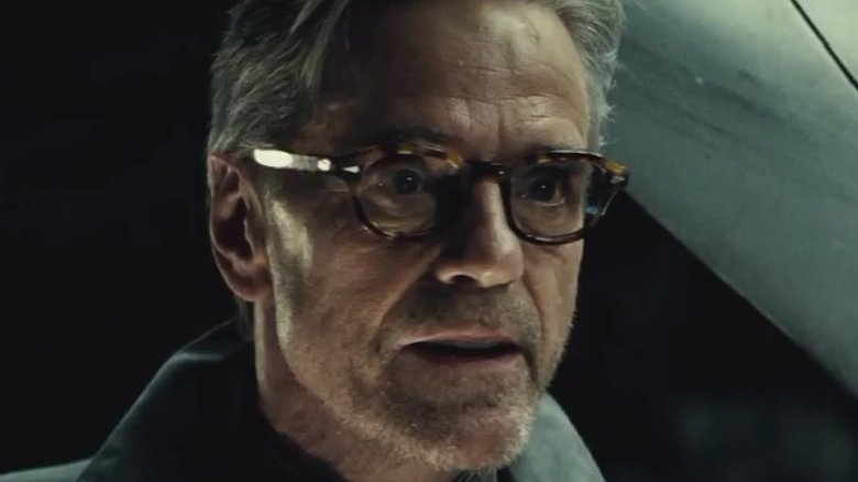 Jeremy Irons as Alfred in Batman vs Superman